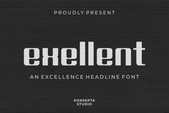 Exellent: A Bold Sans Serif Font for Marketers