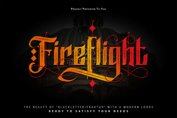 Fireflight: A Bold Blackletter Font for Impact