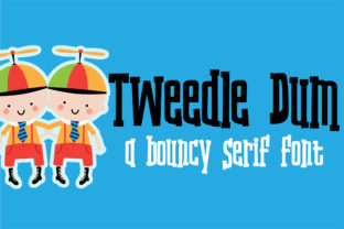Tweedle Dum: A Bold Serif Font for Marketers