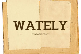 Wately: A Bold Serif Font for Modern Web Design